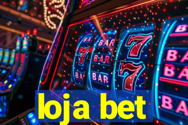 loja bet